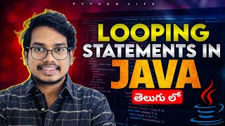 Looping Statements in Java | Telugu
