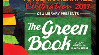 CBU Library Presents: The Green Book, A Play by Juanita Peters