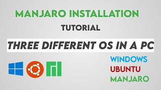 Triple Boot Windows Ubuntu Manjaro | Dual Boot Manjaro and Windows | Linux Temple