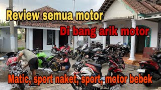 RIVIEW SEMUA MOTOR DI BANG ARIK MOTOR ‼️‼️‼️