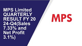 MPS Limited Quarterly Result | Q4 Result 2024 | MPS Limited latest news