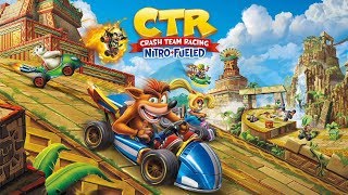 古惑狼賽車 Crash Team Racing Nitro-Fueled 老司機帶你一晚爆機