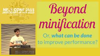 Nicolas Bevacqua: High Performance in the Critical Rendering Path - NEJS Conf 2015