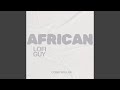 AFRICAN LOFI GUY