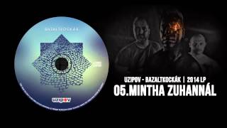 Uzipov - Mintha zuhannál | Bazaltkockák | LP 2014