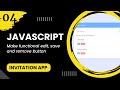 JavaScript #4 - Make functional edit, save and remove button