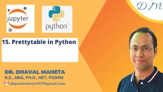 15. Prettytable in Python || Dr. Dhaval Maheta