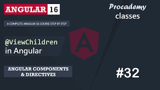 #32 ViewChildren() in Angular | Angular Component & Directives | A Complete Angular Course