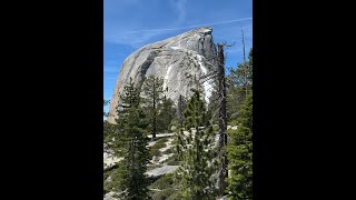 Half Dome - Cables Down! May 2024