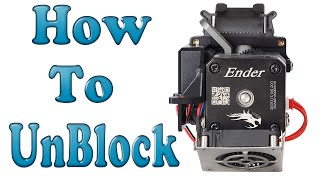 How To Un Block a Sprite Extruder Ender 3 Series 1 Pro