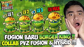 BOCORAN UPDATE FUSION BARU BURGER KING! BISA FUSION TANAMAN LAIN JADI KUAT! Plants vs Zombies Fusion