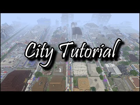 How to Build a City in Minecraft Tutorial How to Build a City in Minecraft Tutorial