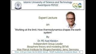 Prof. Axel Kleidon from Max Planck Institute, Germany delivered a lecture at IUST (06-04-2023)