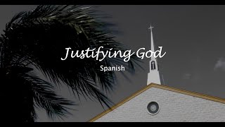 Justifying God - Spanish