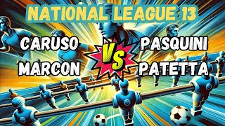 Patetta - Pasquini VS Caruso - Marcon | National League 13