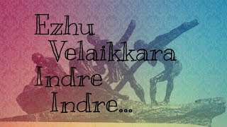 Ezhu Velaikkara song from velaikkaran Tamil status video | Idhayam editz 💔