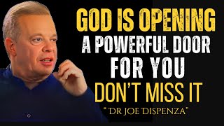 God Is About to Open a New Door For You | Dr Joe Dispenza