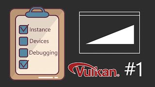 Rock VULKAN Tutorial #1 - Instance, Devices and Debugging