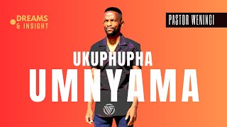 Ukuphupha umnyama | @pastorweningi