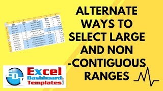 Alternate Ways to Select Large and Non-Contiguous Ranges in Excel