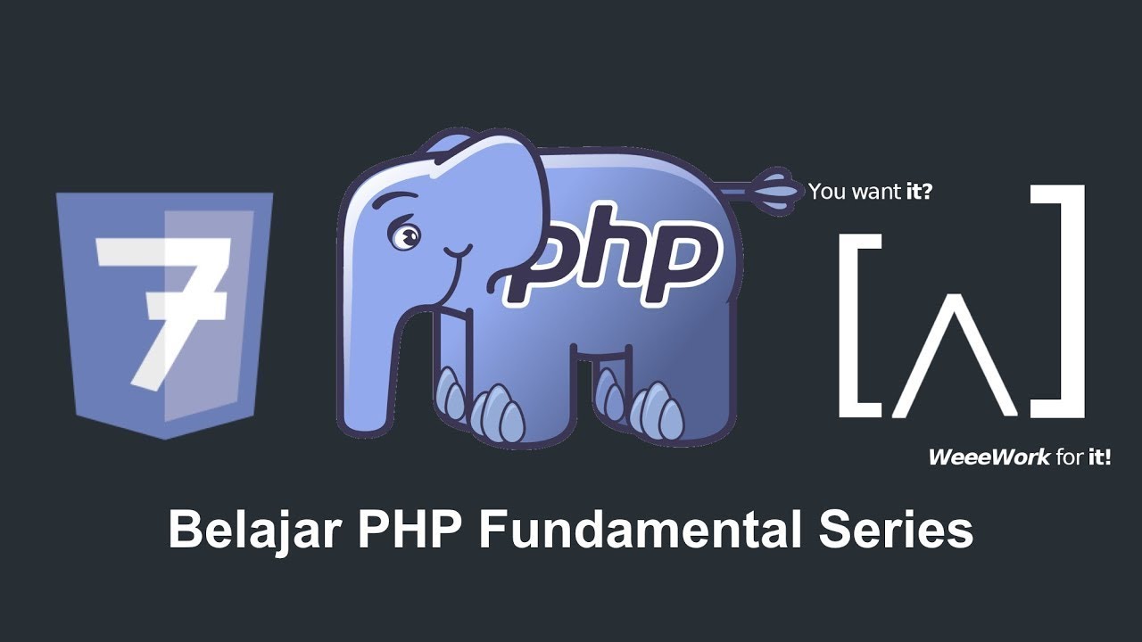 Belajar PHP Fundamentals - 02 Apa Itu PHP ? - YouTube