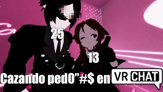 CAZANDO PED0F$%0S EN VrChat