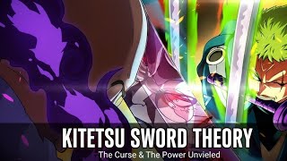 Cursed sword kitetsu / one piece theory
