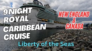 Royal Caribbean Liberty of the Seas | Cruising to New England and Canada (2024) Part 1 of 2