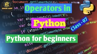 7. Python Bangla Tutorial - Operators in Python. Python for beginners.