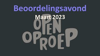 Beoordelingsbijeenkomst Open Oproep maart 2023