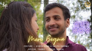 Meri Begma | Ashish Rana | Shilpa Sharma | Sushil Bansal | Honey Negi |