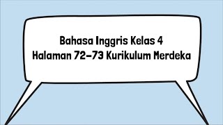 Kunci Jawaban Bahasa Inggris Kelas 4 Halaman 72 73 Describe Your Activity Kurikulum Merdeka