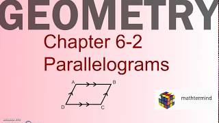 Geometry 6-2 Parallelograms