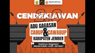 CENDEKIAWAN 2.0 | ADU GAGASAN CABUB & CAWABUB KABUPATEN JEMBER | BEM FISIP UNEJ 2024