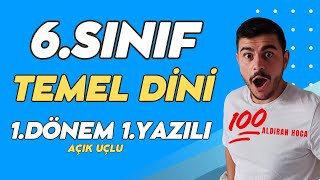 6. Sınıf Temel Dini Bilgiler 1. Dönem 1. Yazılı - Açık Uçlu👨‍🏫 Yeni #2024