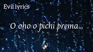 O Pichi Prema ( lyrics ) l Manasara