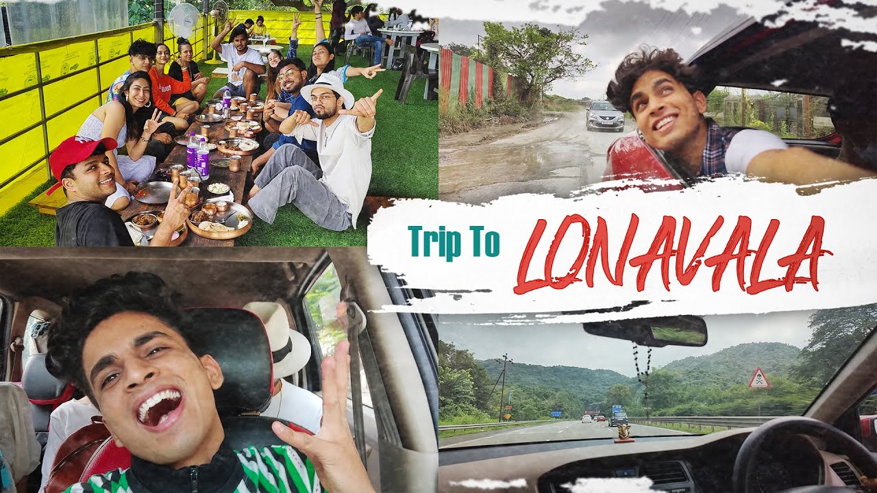 Trip To Lonavala Vlog 9 Youtube