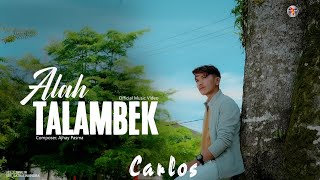 Carlos - Alah Talambek (Official Music Video)