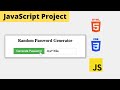 Create Random Password Generator | JavaScript Project Tutorial For Beginners