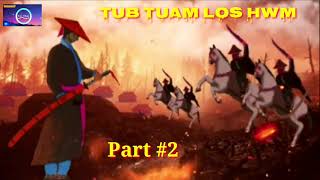 Tub tuam lo hw tu neeg tshaj lij ntu #2 20/6/2021