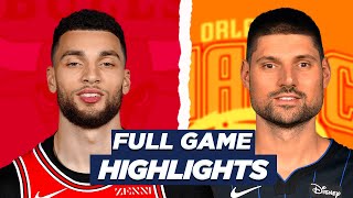 CHICAGO BULLS vs MAGIC FULL GAME HIGHLIGHTS | 2021 NBA Season