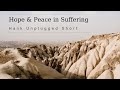 Hope & Peace in Suffering for Hank's Sister (Hank Unplugged Short)