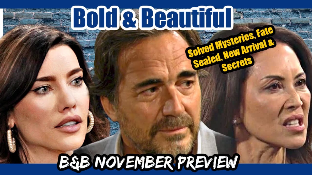 Bold And The Beautiful Spoilers: November Preview –Solved Mysteries ...