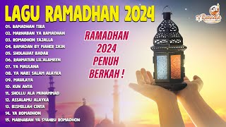 Lagu Ramadhan 2024 - Ramadhan Penuh Berkah - Kumpulan Lagu Ramadhan 2024 - Ramadhan - Maher Zain