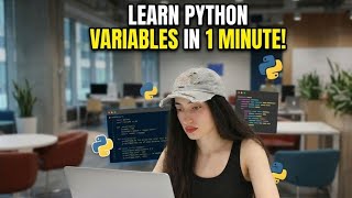 Python Variables in 60 Seconds