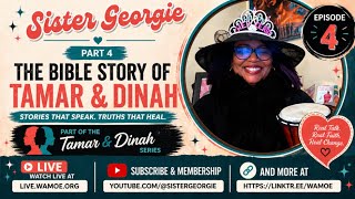 Breaking Silence, Healing Generations | Sister Georgie Series Marathon | Tamar & Dinah Series P3