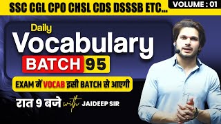 Daily Class || Vocabulary Batch || With Mock Test by Jaideep Sir || for all Competitive Exams #vocab