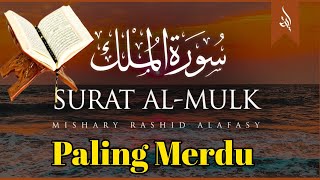Surat Al-Mulk (the sovereignty ) juragan komat Mishari Rashid Al fasy