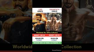 LEO Vs Ganapath Movie Comparison || Box Office Collection #shorts #jailer #gader2 #jawan #dunki
