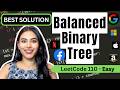 Balanced Binary Tree #leetcode #binarytree